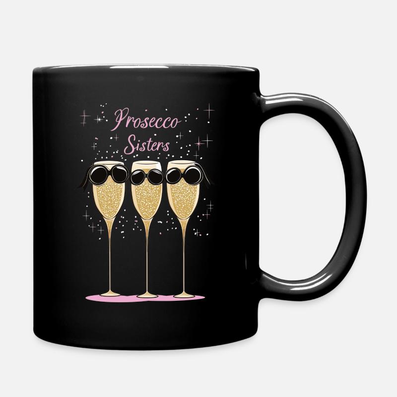Prosecco Sisters Sisters Girlfriend rose - Full Colour Mug - black
