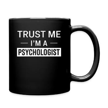 Croyez-moi, je suis psychologue - Mug uni - noir - Droite