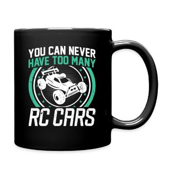 Vous n’avez jamais assez de voitures RC - Mug uni - noir - Droite