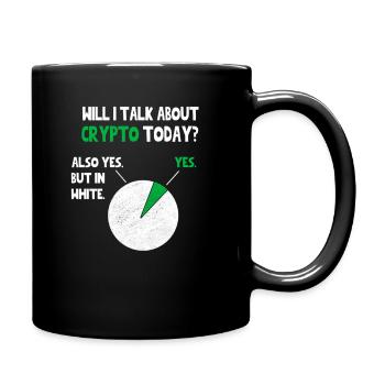 Crypto Bitcoin Blockain Will I talk about Funny Qu - Tasse einfarbig - Schwarz - Rechts