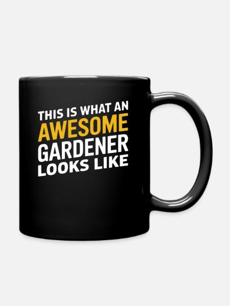 This Is What An Awesome Gardener Looks Like - Tasse einfarbig - Schwarz