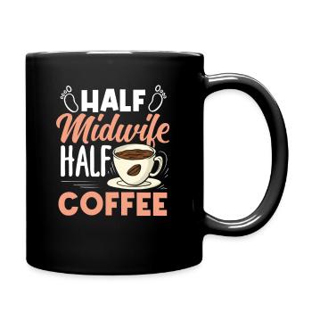 Half Midwife Half Coffee Lover - Full Colour Mug - black - Right