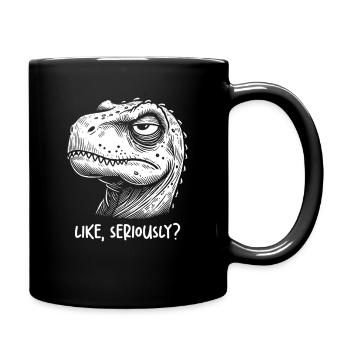 t-rex Dinosaurier amüsiert wie ernsthaft Richter Sar - Tasse einfarbig - Schwarz - Rechts