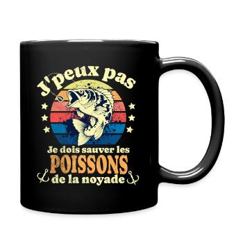 j peux pas je dois sauver les poissons pêche - Mug uni - noir - Droite