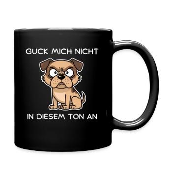 Ne me regarde pas sur ce ton - Chien - Mug uni - noir - Droite
