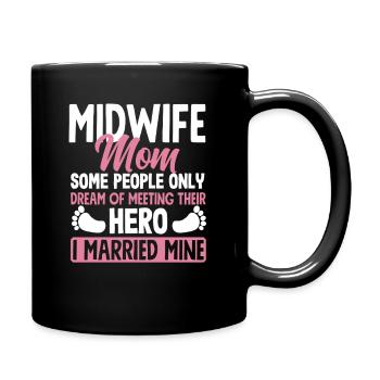 Hebamme Mama Held Geheiratet - Tasse einfarbig - Schwarz - Rechts