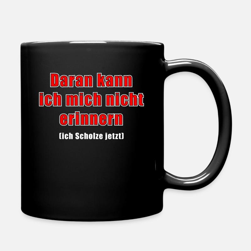 Daran kann ich mich nicht erinnern. - Tasse einfarbig - Schwarz