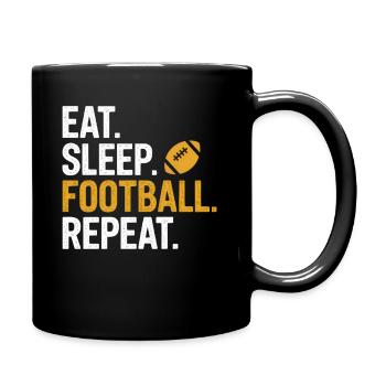 Eat Sleep Football Repeat - Tasse einfarbig - Schwarz - Rechts