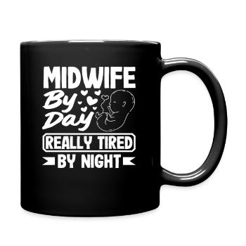 Midwife by day, really tired by night - Full Colour Mug - black - Right