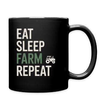 Eat Sleep Farm Repeat - Tasse einfarbig - Schwarz - Rechts