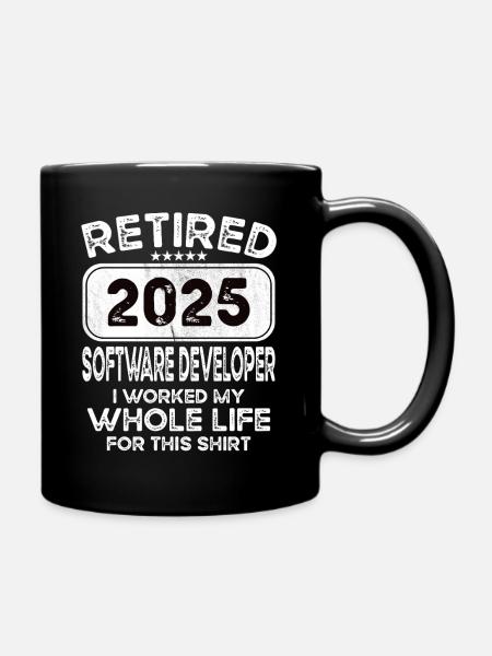 Retired Software developer 2025 - Tasse einfarbig - Schwarz