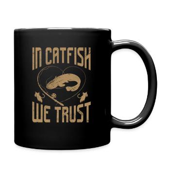 I Catfish We Trust Flathead Fishing Fisherman - Tasse einfarbig - Schwarz - Rechts