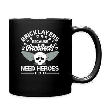 Maçons : parce que les architectes ont aussi besoin de héros - Mug uni - noir - Droite