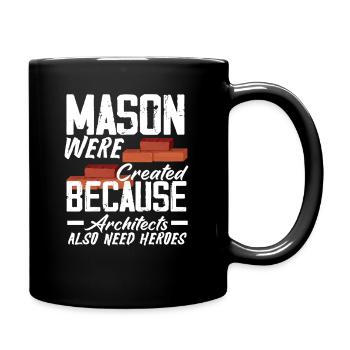 Masons and masons became heroes of the - Full Colour Mug - black - Right