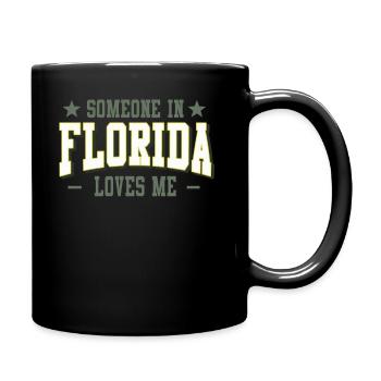 Someone In Florida Loves Me - Full Colour Mug - black - Right