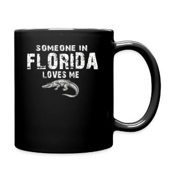Someone In Florida Loves Me - Full Colour Mug - black - Right
