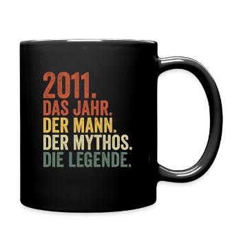 2011 Jahr Mann Mythos Legende Geburtstag - Tasse einfarbig - Schwarz - Rechts