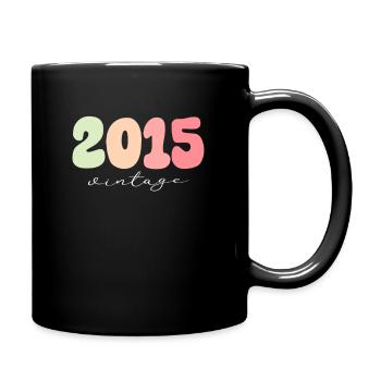 Geburtstag Geburtsjahr 2015 - Tasse einfarbig - Schwarz - Rechts