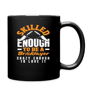 Mason Qualified Enough to Be a Mason - Full Colour Mug - black - Right