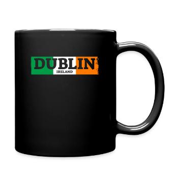 Dublin Ireland Irland Irische Flagge Stolzer Ire - Tasse einfarbig - Schwarz - Rechts