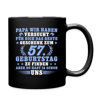 57 Jahre alt Papa 57. Geburtstag Geschenk - Tasse einfarbig - Schwarz - Rechts