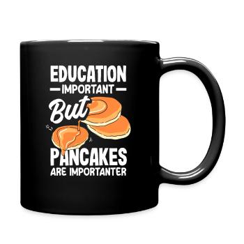 Education important but pancakes important - Full Colour Mug - black - Right