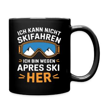 Kann Nicht Skifahren Bin Wegen Apres Ski Hier Herr - Tasse einfarbig - Schwarz - Rechts