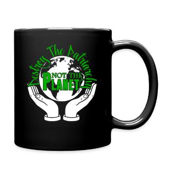Earth Day Don't Destroy The Planet Earth - Full Colour Mug - black - Right