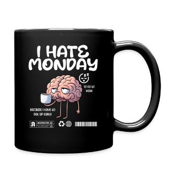 Je déteste le lundi - Je déteste le lundi matin - Mug uni - noir - Droite