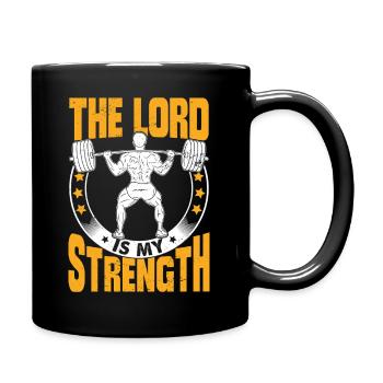 Der Herr ist meine Stärke - Tasse einfarbig - Schwarz - Rechts