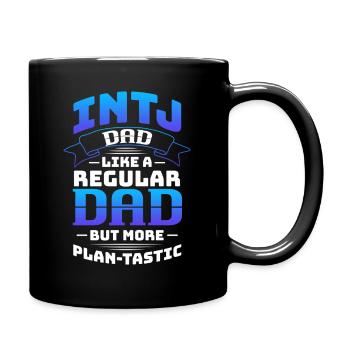 Papa INTJ comme un papa ordinaire mais plus planificateur - Mug uni - noir - Droite