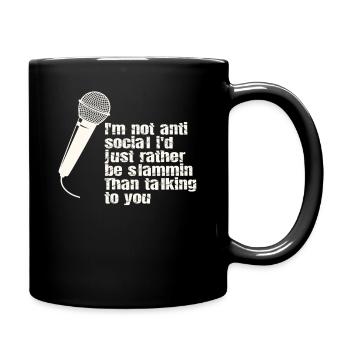 Ich Bin Nicht Anti-sozial Poetry Slam - Tasse einfarbig - Schwarz - Rechts