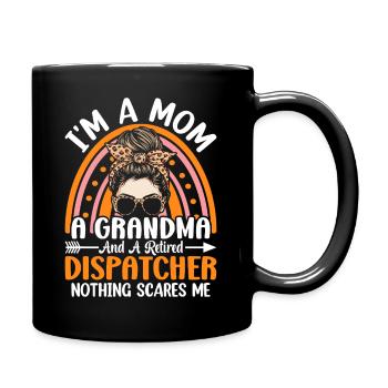 Mom Grandma and Retired Dispatcher - Full Colour Mug - black - Right