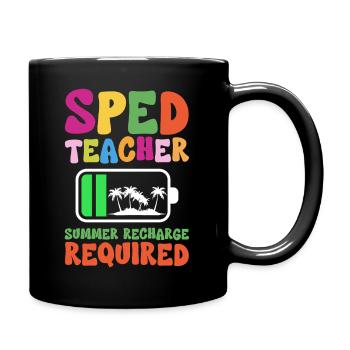 Sped Teacher Summer Recharge Required - Full Colour Mug - black - Right
