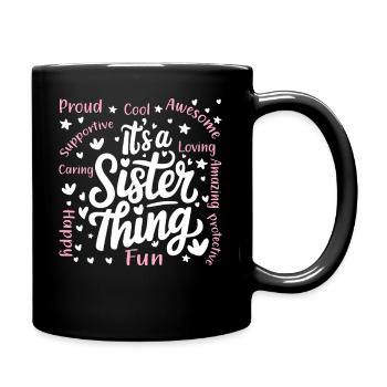 It's a sister thing - Full Colour Mug - black - Right