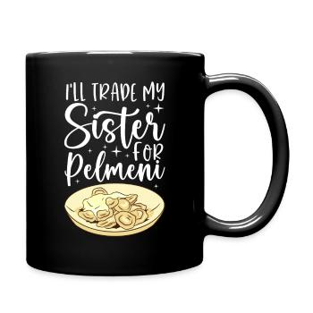 J’échangerai ma sœur contre Pelmeni - Mug uni - noir - Droite