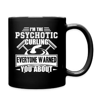 Curling I am The Psychotic Curling - Full Colour Mug - black - Right