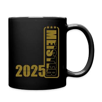 Meister 2025 - Tasse einfarbig - Schwarz - Rechts