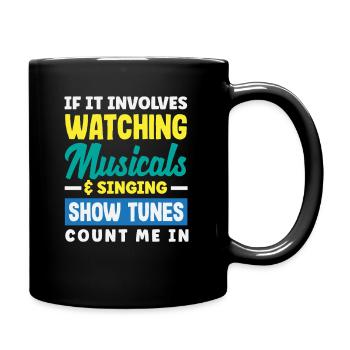 Citation de Musical Lover Show Tunes - Mug uni - noir - Droite