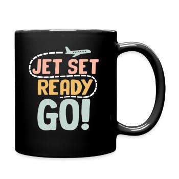 Jet Set Ready Go Flugzeug Urlaubsmodus - Tasse einfarbig - Schwarz - Rechts