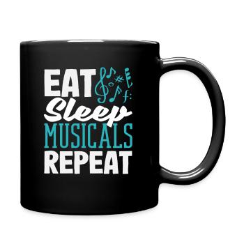 Musical Liebhaber: Iss Schlaf Musicals Wiederholen - Tasse einfarbig - Schwarz - Rechts