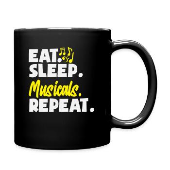 Musical Liebhaber: Eat Sleep Musicals Repeat - Tasse einfarbig - Schwarz - Rechts