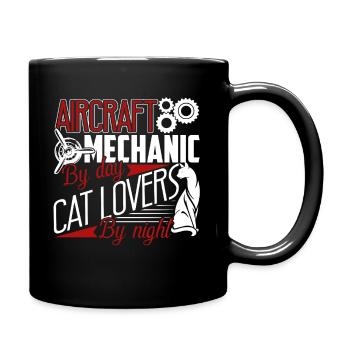 Aircraft Mechanic By Day Cat Lover by Night - Full Colour Mug - black - Right