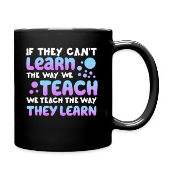 Autismus-Bewusstsein SPED Lehrer lernen - Tasse einfarbig - Schwarz - Rechts
