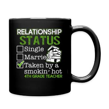 4th Grade Teacher Relationship Status - Full Colour Mug - black - Right