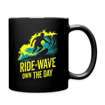 Surfer sur la vague – Own the Day Dicton - Mug uni - noir - Droite