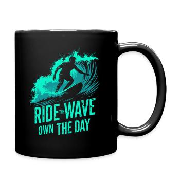 Surfer sur la vague – Own the Day Dicton - Mug uni - noir - Droite
