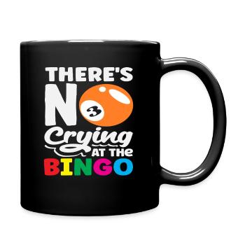 Bingo : Pas de pleurs pour les joueurs de bingo - Mug uni - noir - Droite