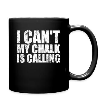 I Cant My Chalk Is Calling Boulderer - Tasse einfarbig - Schwarz - Rechts