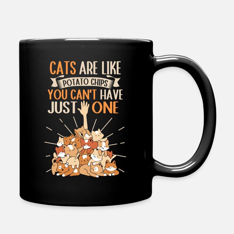 Katzen Sind Wie Chips Man Kann Nicht Nur Eine Habe - Tasse einfarbig - Schwarz